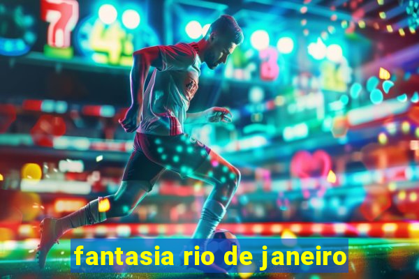 fantasia rio de janeiro